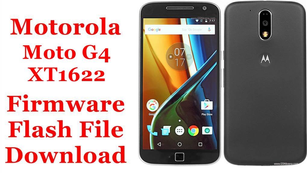 [Flash File] Motorola Moto G4 XT1622 Firmware Download [Stock Rom]