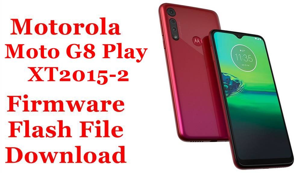 Motorola Moto G8 Play XT2015-2 Firmware Flash File Download [Stock Rom]