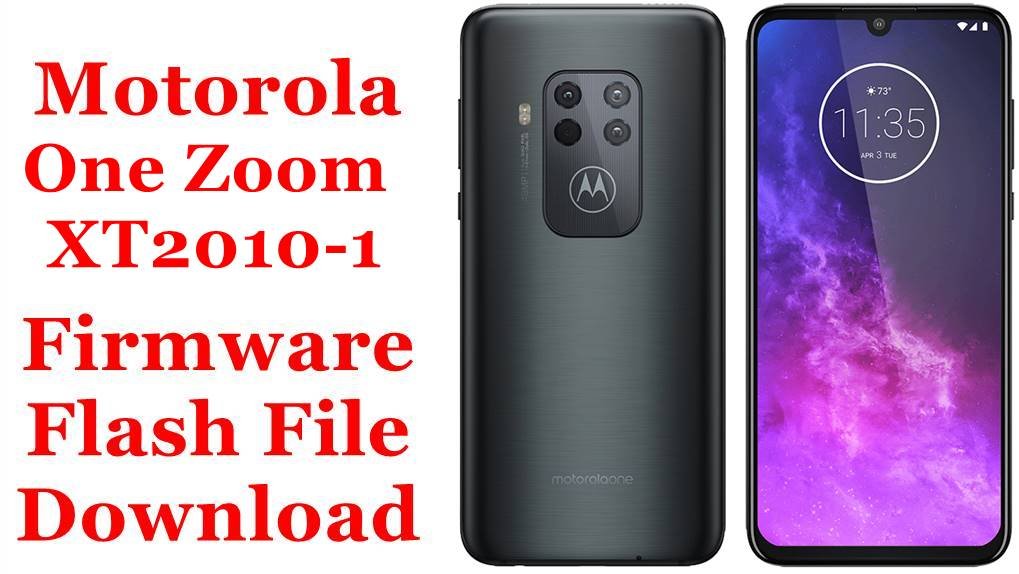 Motorola One Zoom XT2010-1 Firmware Flash File Download [Stock Rom]