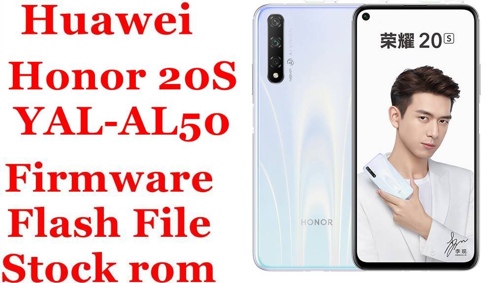 Huawei Honor 20S YAL-AL50 Firmware Flash File Download [Stock Rom]