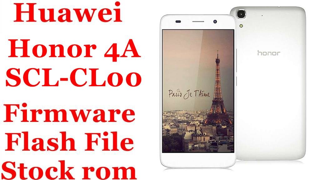 Huawei Honor 4A SCL-CL00 Firmware Flash File Download [Stock Rom]
