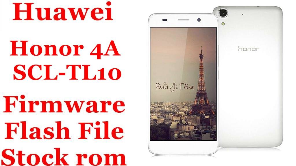 Huawei Honor 4A SCL-TL10 Firmware Flash File Download [Stock Rom]