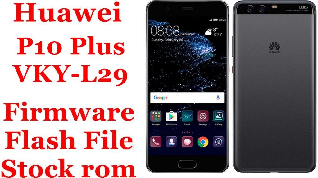 Huawei P10 Plus VKY-L29 Firmware Flash File Download [Stock Rom]