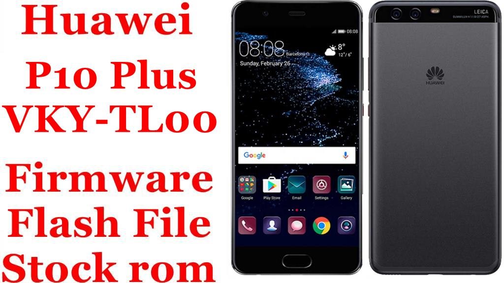 Huawei P10 Plus VKY-TL00 Firmware Flash File Download [Stock Rom]
