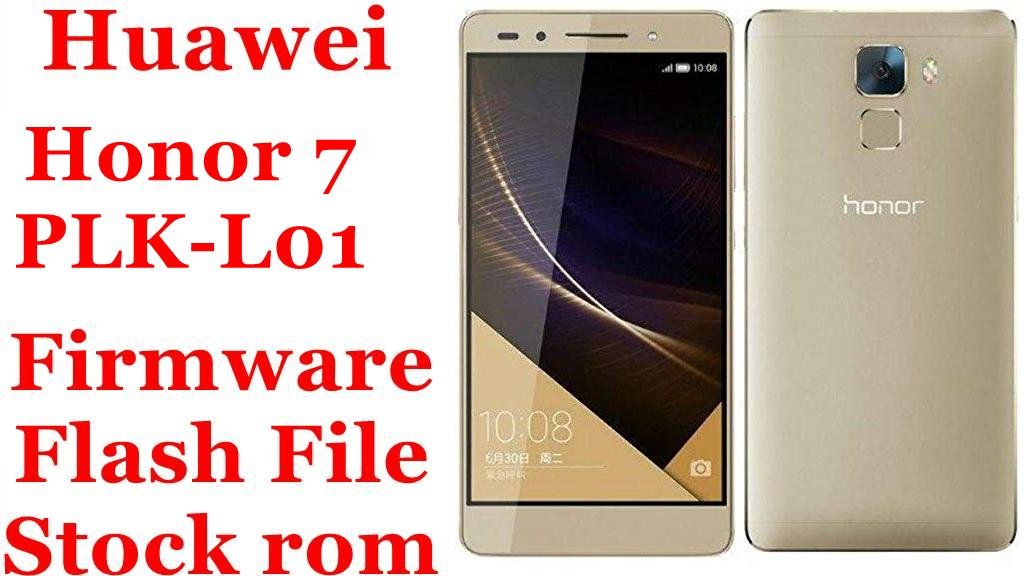 Huawei Honor 7 PLK-L01 Firmware Flash File Download [Stock Rom]