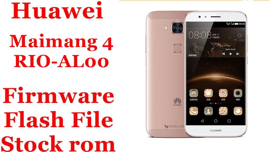 Huawei Maimang 4 RIO-AL00 Firmware Flash File Download [Stock Rom]