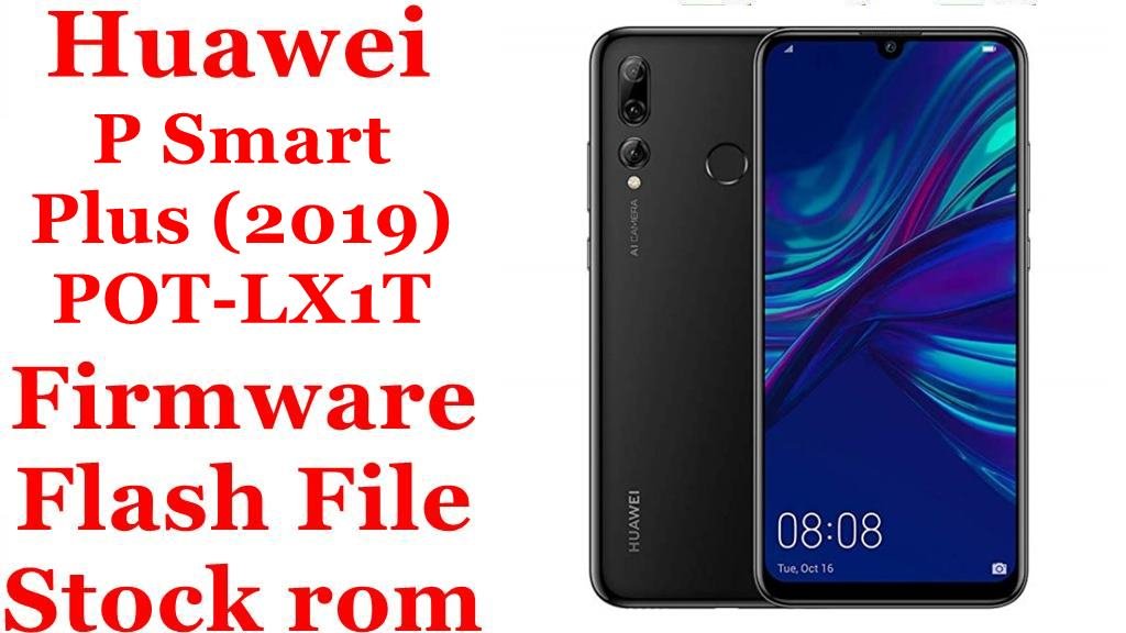 Huawei P Smart Plus (2019) POT-LX1T Firmware Flash File Download [Stock Rom]