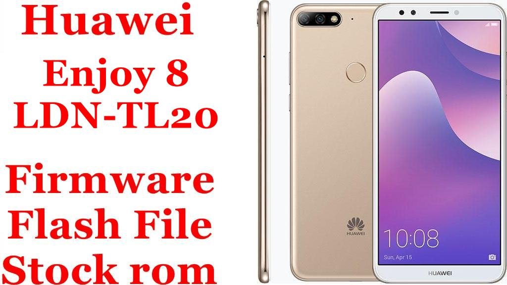 Huawei Enjoy 8 LDN-TL20 Firmware Flash File Download [Stock Rom]