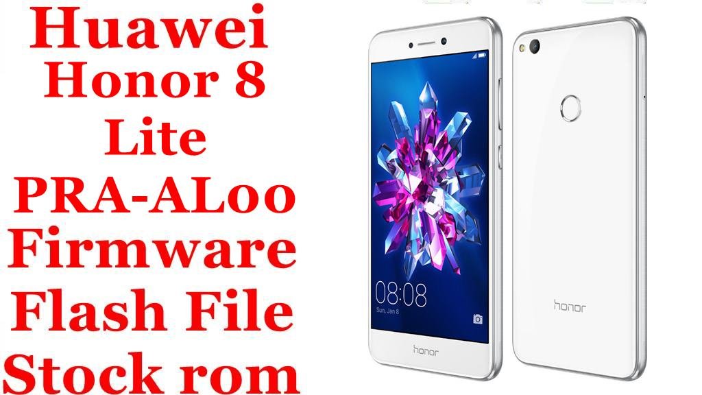 Huawei Honor 8 Lite PRA-AL00 Firmware Flash File Download [Stock Rom]