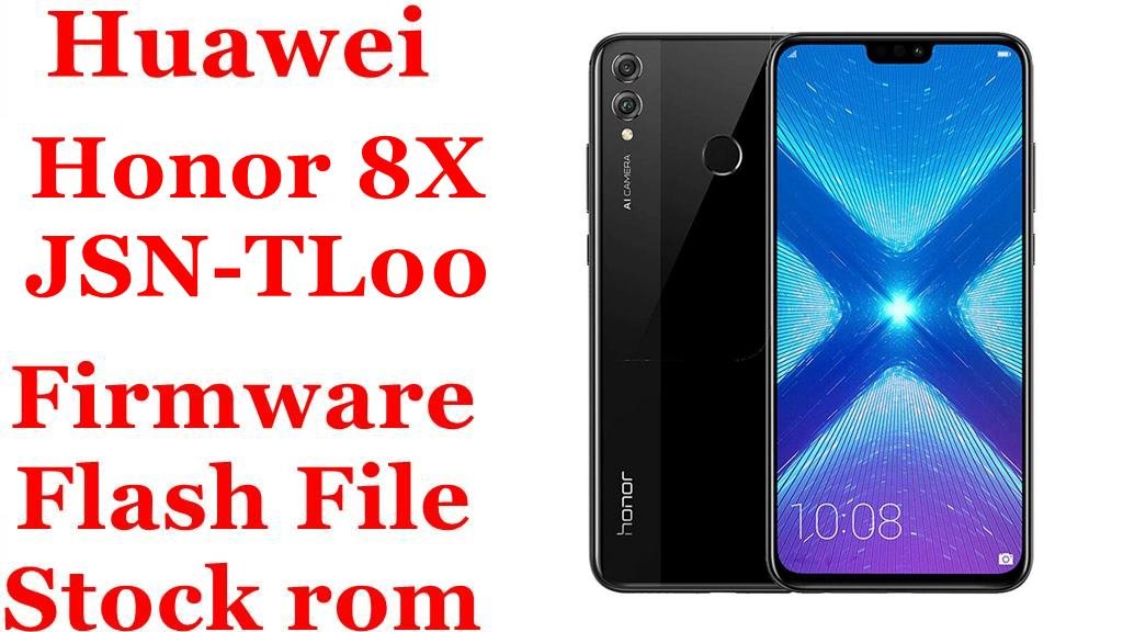Huawei Honor 8X JSN-TL00 Firmware Flash File Download [Stock Rom]