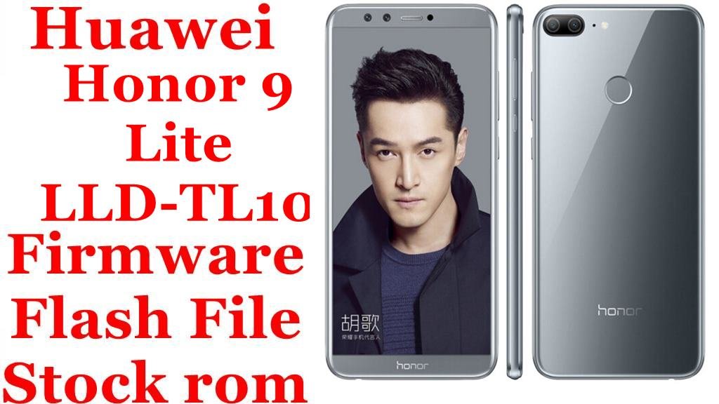 Huawei Honor 9 Lite LLD-TL10 Firmware Flash File Download [Stock Rom]