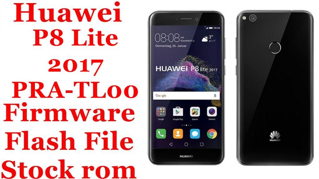 Huawei P8 Lite 2017 PRA-TL00 Firmware Flash File Download [Stock Rom]