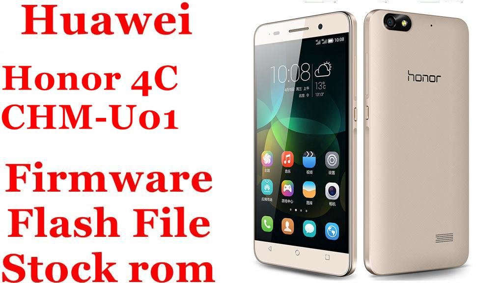 Huawei Honor 4C CHM-U01 Firmware Flash File Download [Stock Rom]