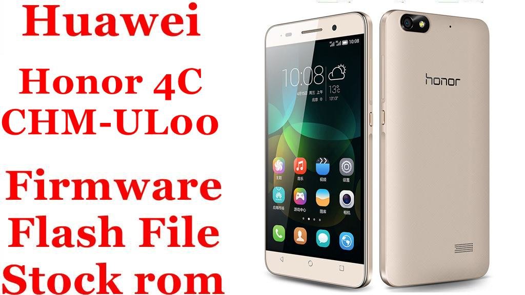 Huawei Honor 4C CHM-UL00 Firmware Flash File Download [Stock Rom]