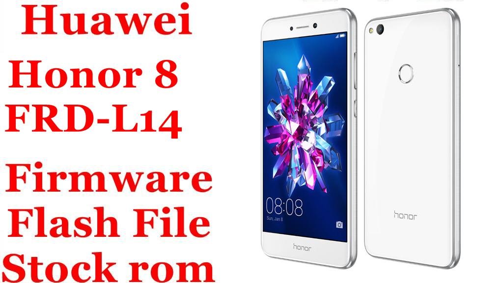 Huawei Honor 8 FRD-L14 Firmware Flash File Download [Stock Rom]