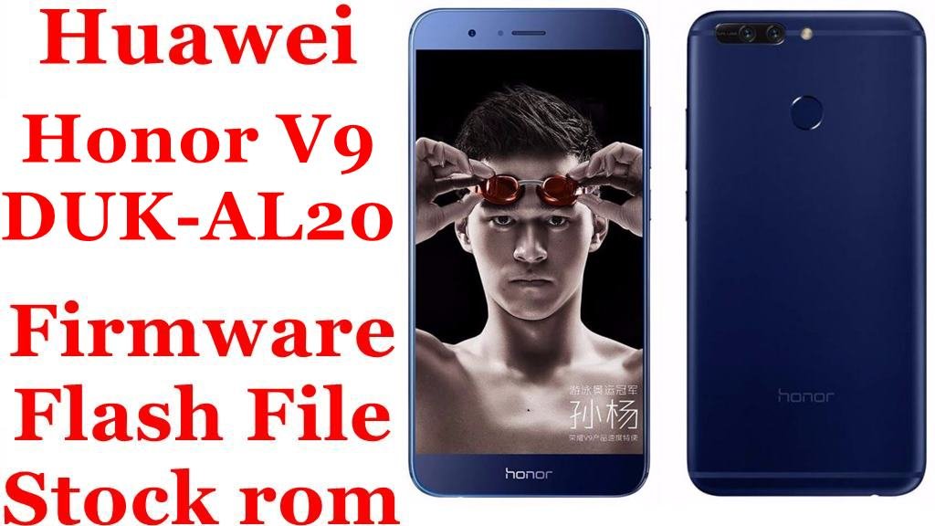Huawei Honor V9 DUK-AL20 Firmware Flash File Download [Stock Rom]