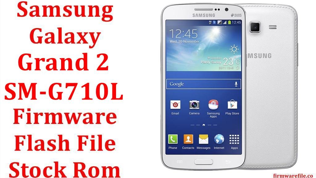 Samsung Galaxy Grand 2 SM-G710L Firmware Flash File Download [Stock Rom]