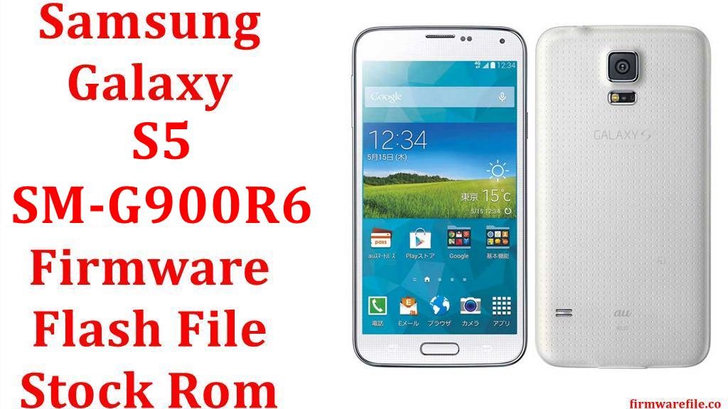 Samsung Galaxy S5 SM-G900R6 Firmware Flash File Download [Stock Rom]
