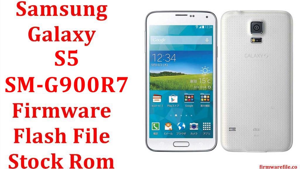 Samsung Galaxy S5 SM-G900R7 Firmware Flash File Download [Stock Rom]