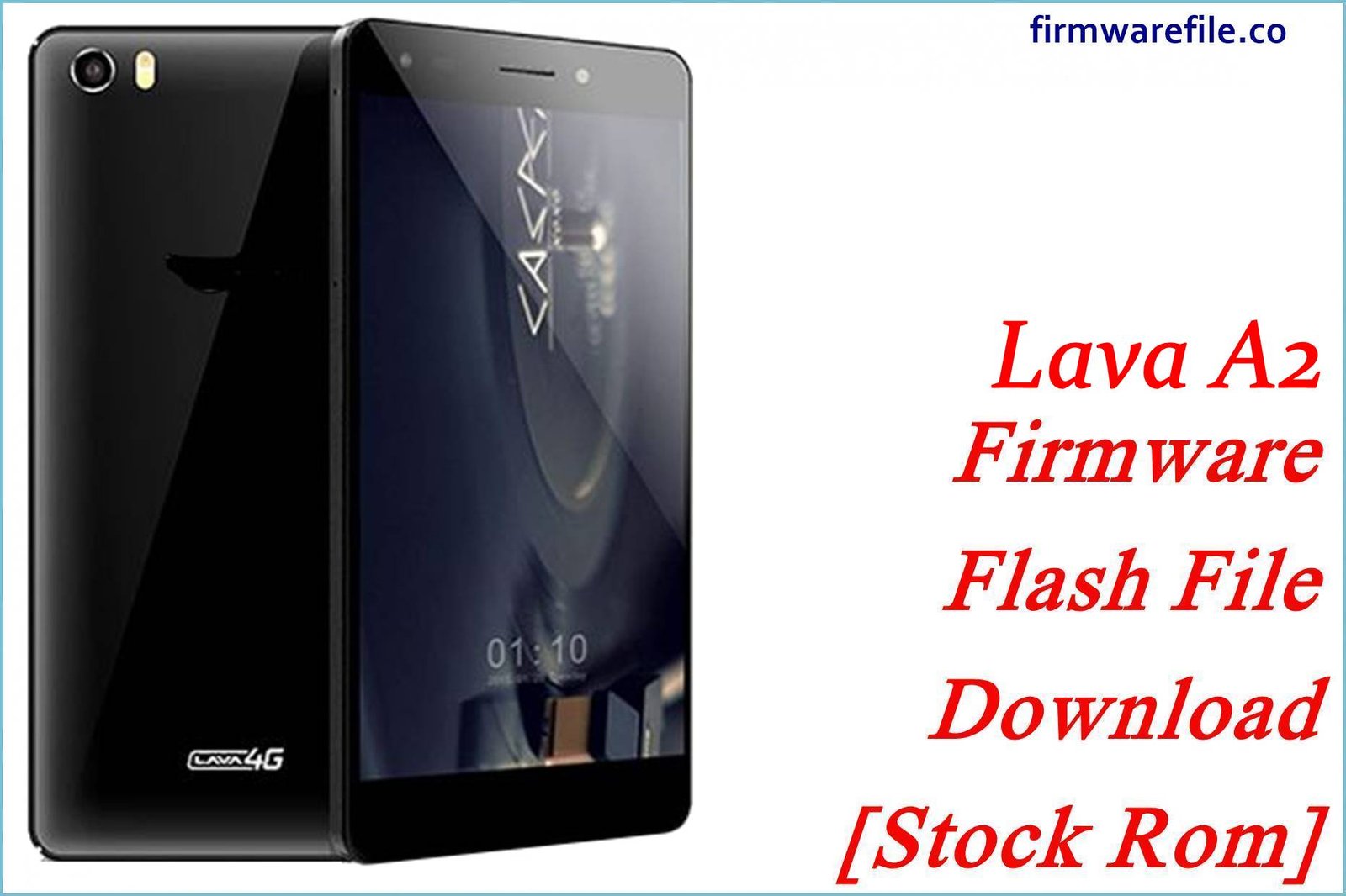 Lava A2 Firmware Flash File Download [Stock Rom]