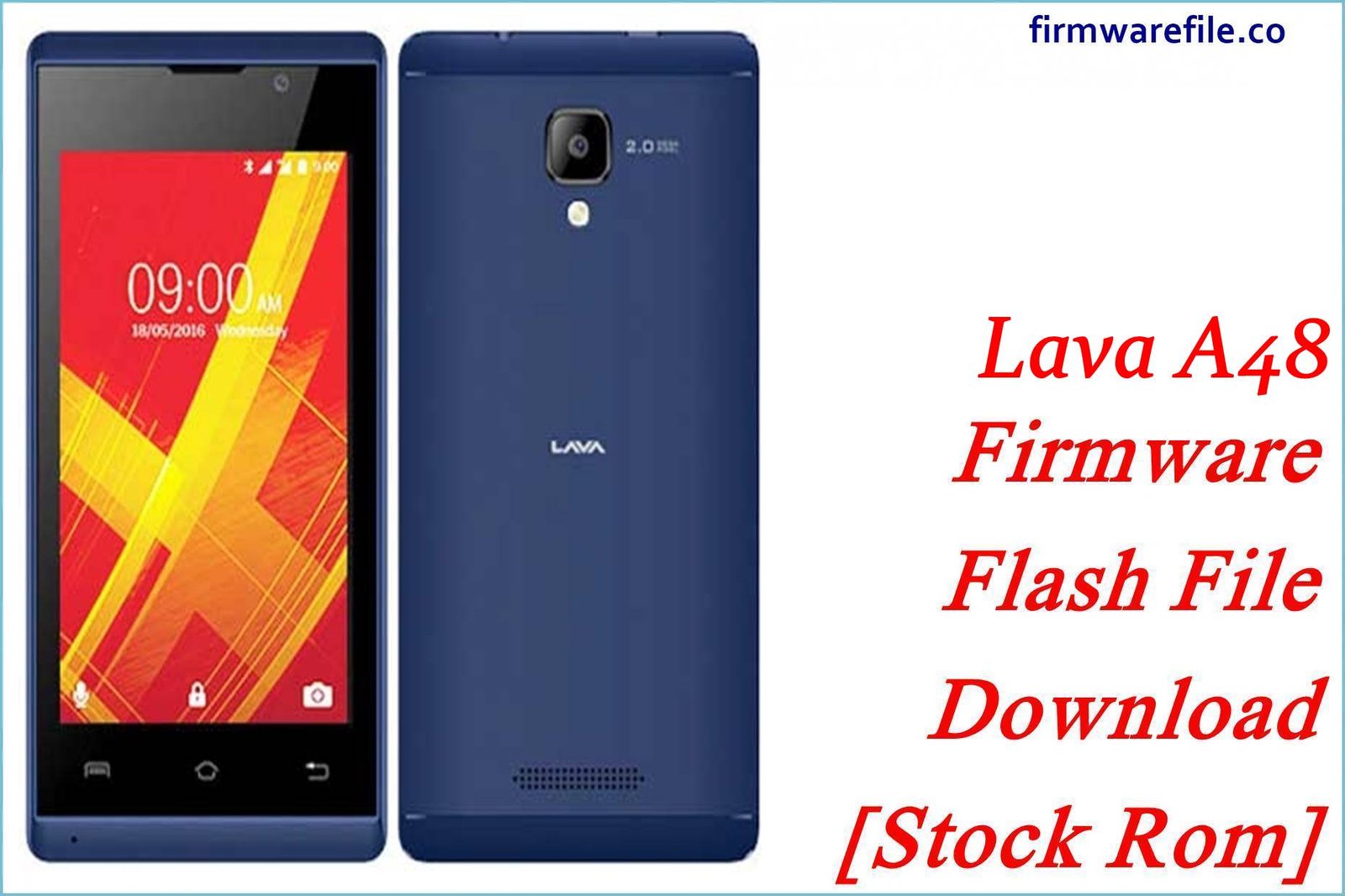 Lava A48 Firmware Flash File Download [Stock Rom]