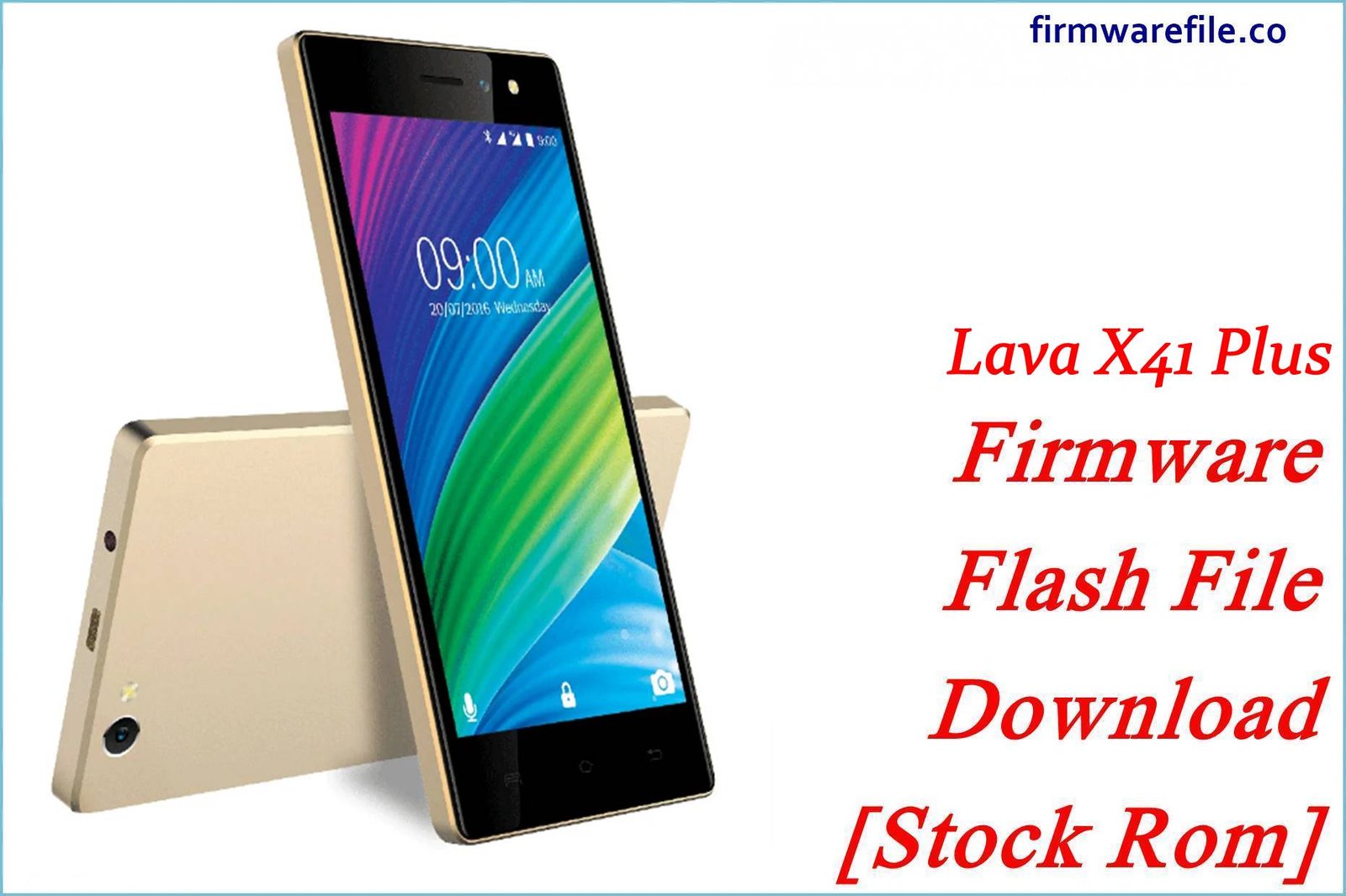 Lava X41 Plus Firmware Flash File Download [Stock Rom]