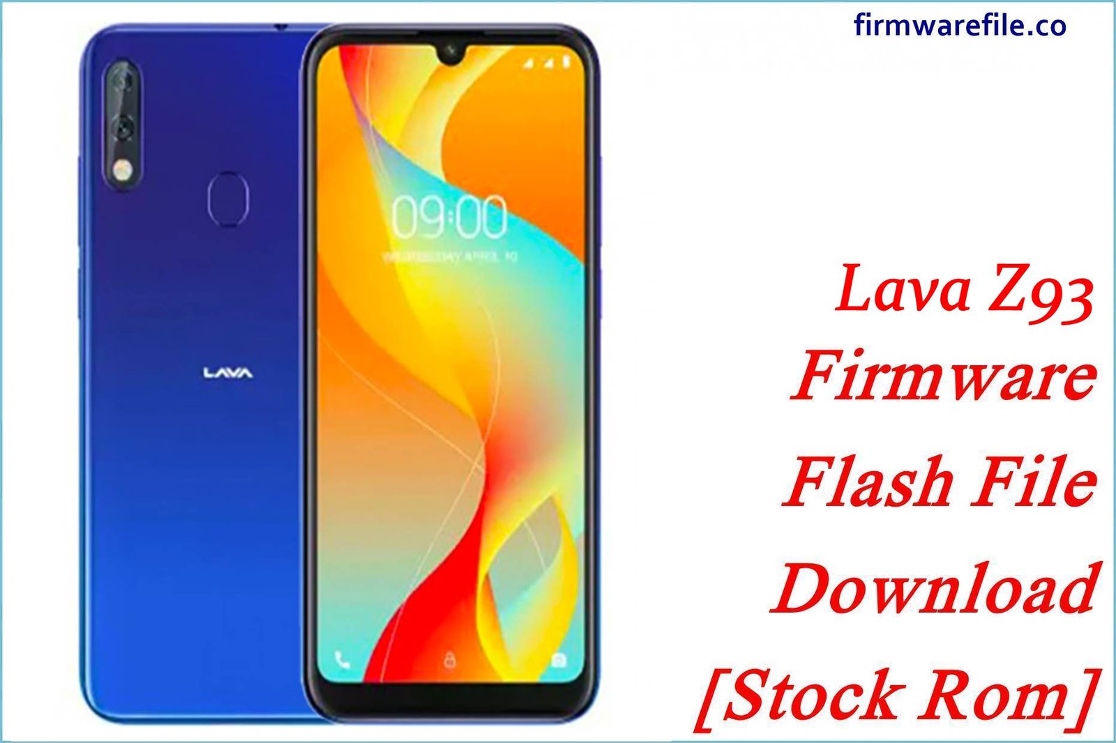 Lava Z93 Firmware Flash File Download [Stock Rom]
