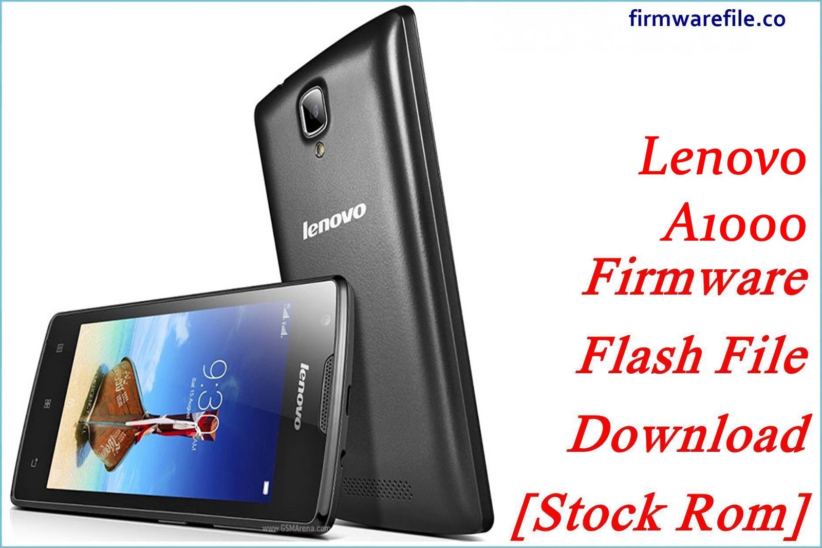 Lenovo A1000 Firmware Flash File Download [Stock Rom]