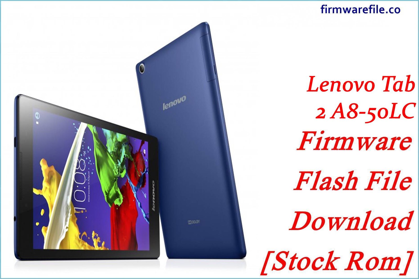 Lenovo Tab 2 A8-50LC Firmware Flash File Download [Stock Rom]