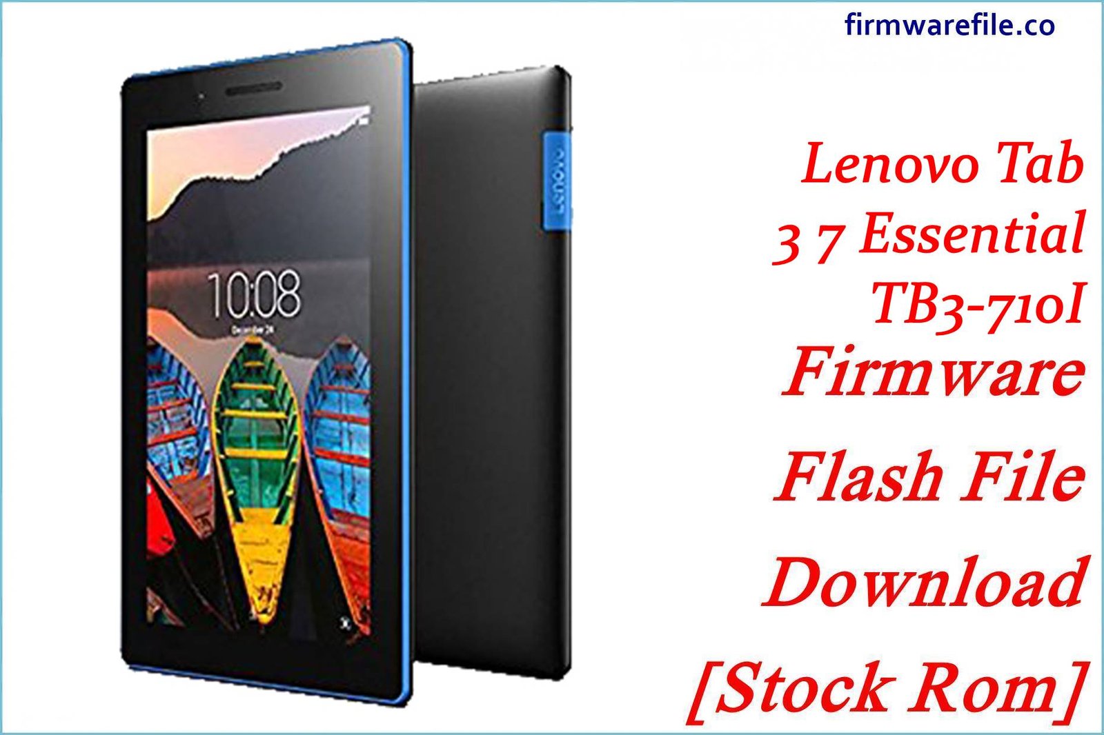 Lenovo Tab 3 7 Essential TB3-710I Firmware Flash File Download [Stock Rom]
