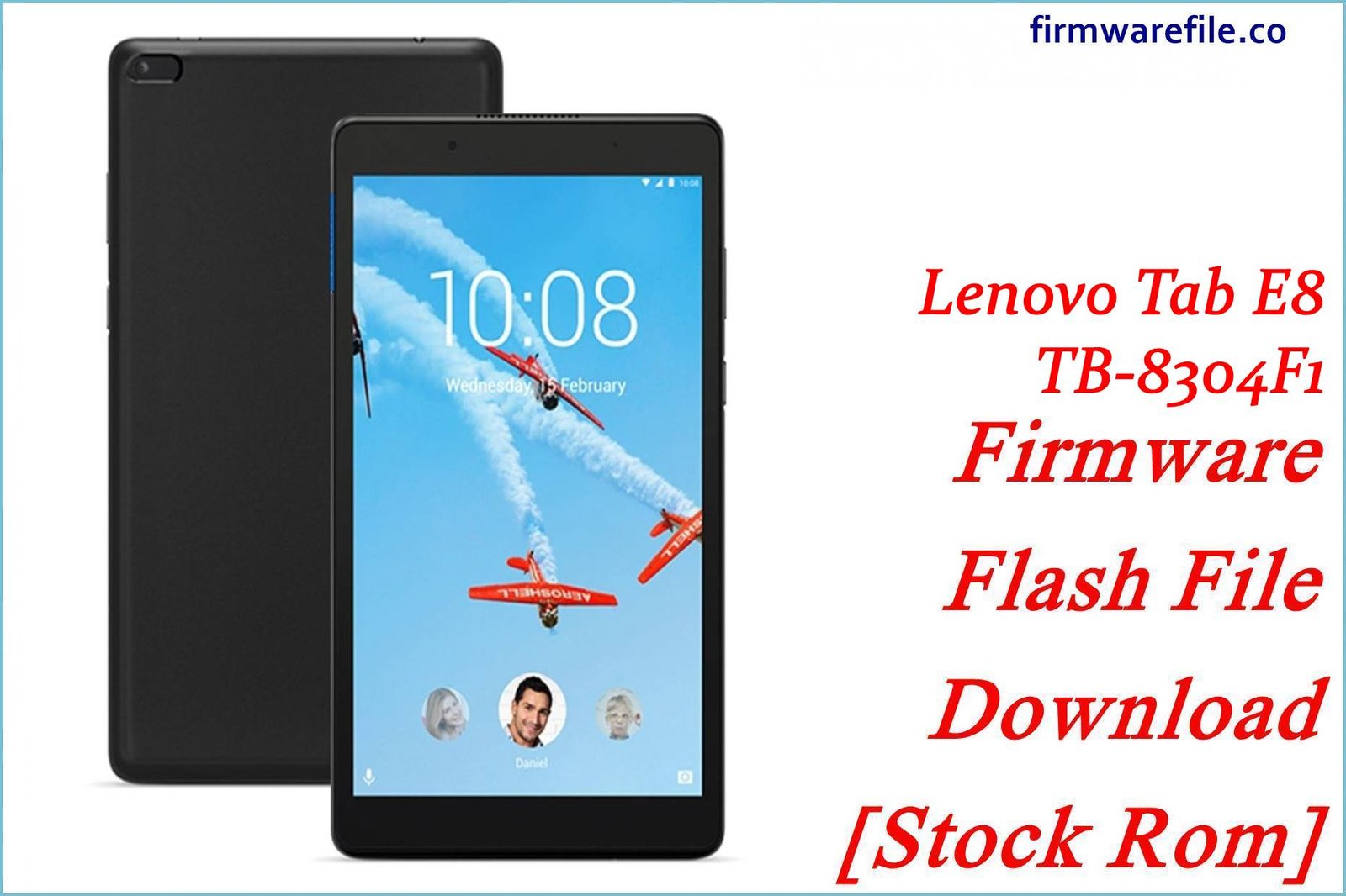 Lenovo Tab E8 TB-8304F1 Firmware Flash File Download [Stock Rom]