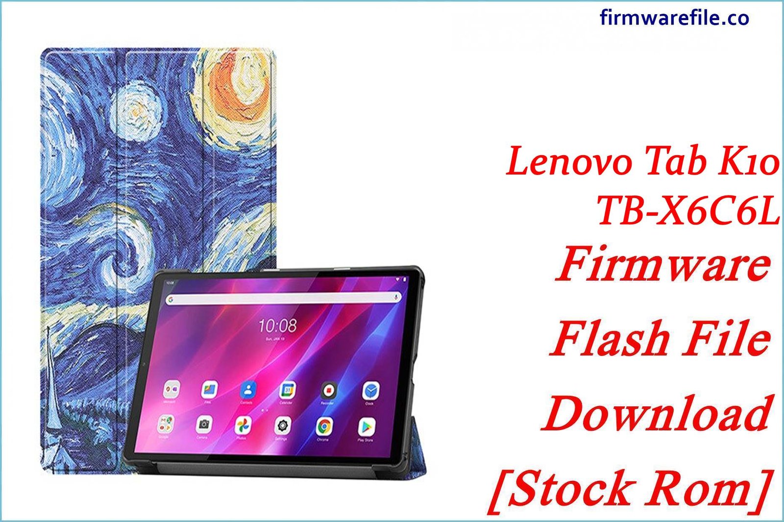 Lenovo Tab K10 TB-X6C6L Firmware Flash File Download [Stock Rom]