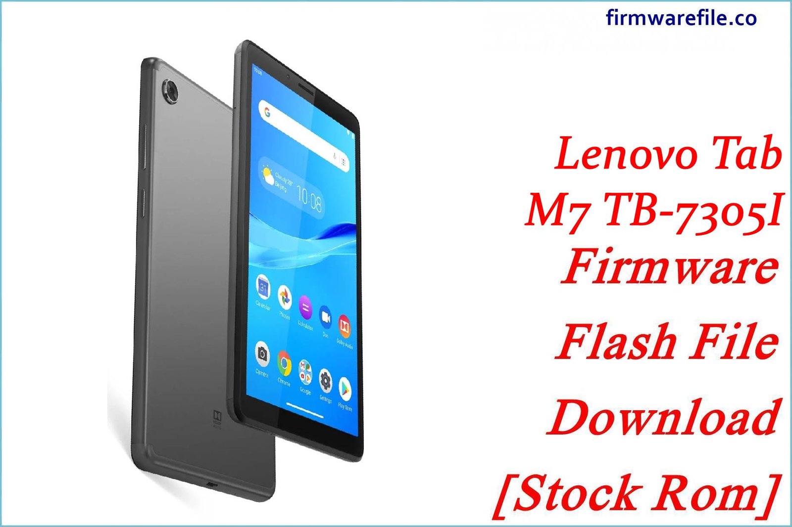 Lenovo Tab M7 TB-7305I Firmware Flash File Download [Stock Rom]