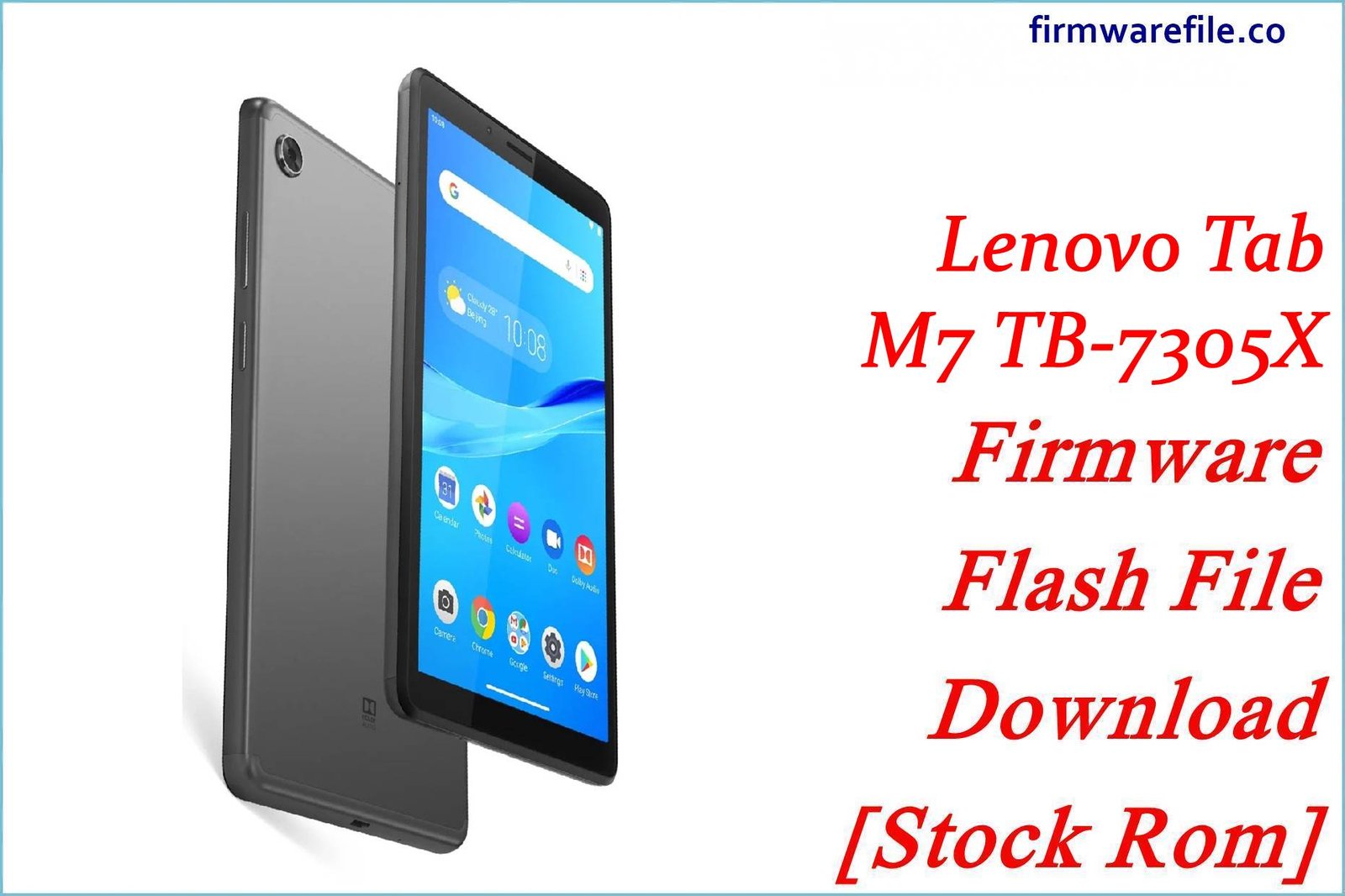 Lenovo Tab M7 TB-7305X Firmware Flash File Download [Stock Rom]