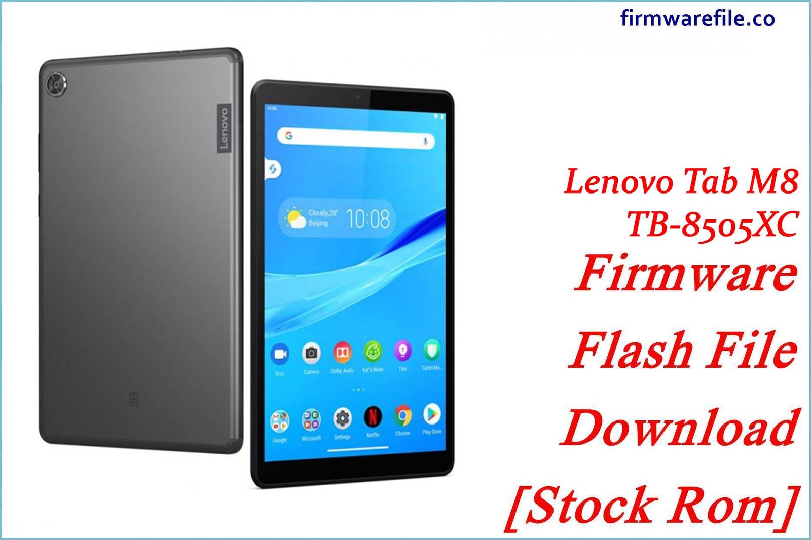 Lenovo Tab M8 TB-8505XC Firmware Flash File Download [Stock Rom]