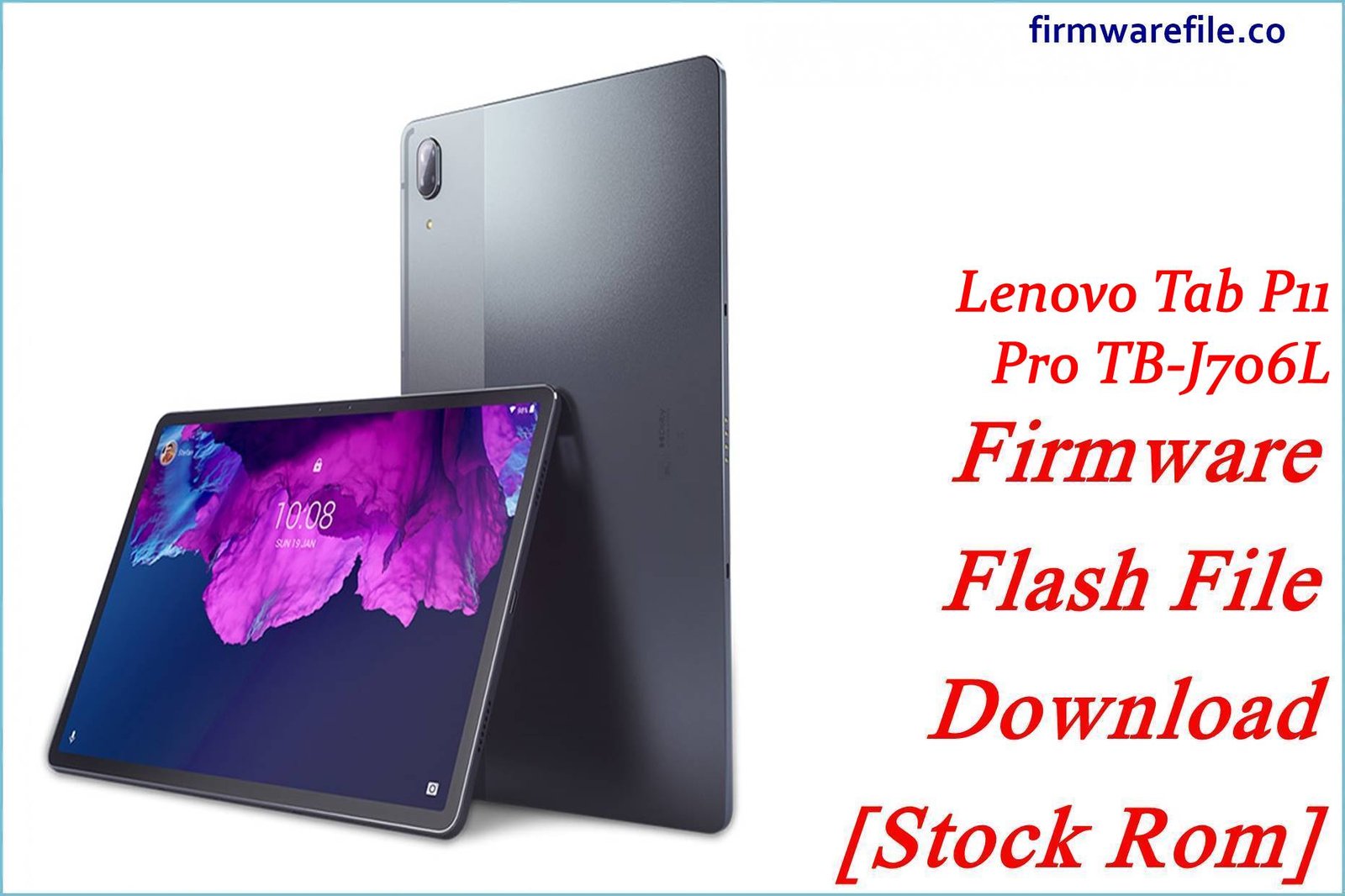 Lenovo Tab P11 Pro TB-J706L Firmware Flash File Download [Stock Rom]