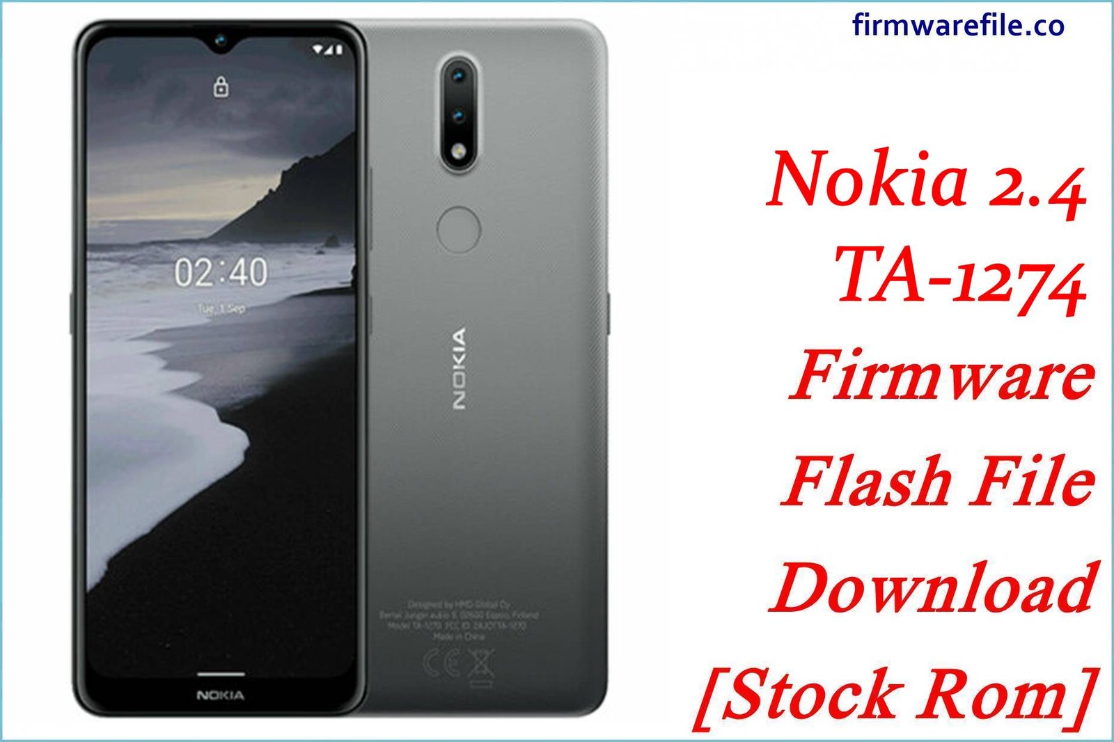 Nokia 2.4 TA-1274 Firmware Flash File Download [Stock Rom]