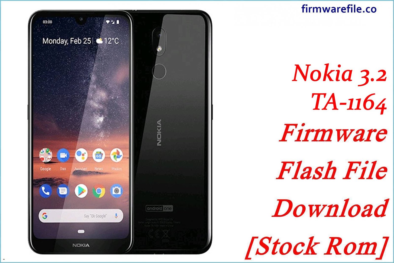 Nokia 3.2 TA-1164 Firmware Flash File Download [Stock Rom]