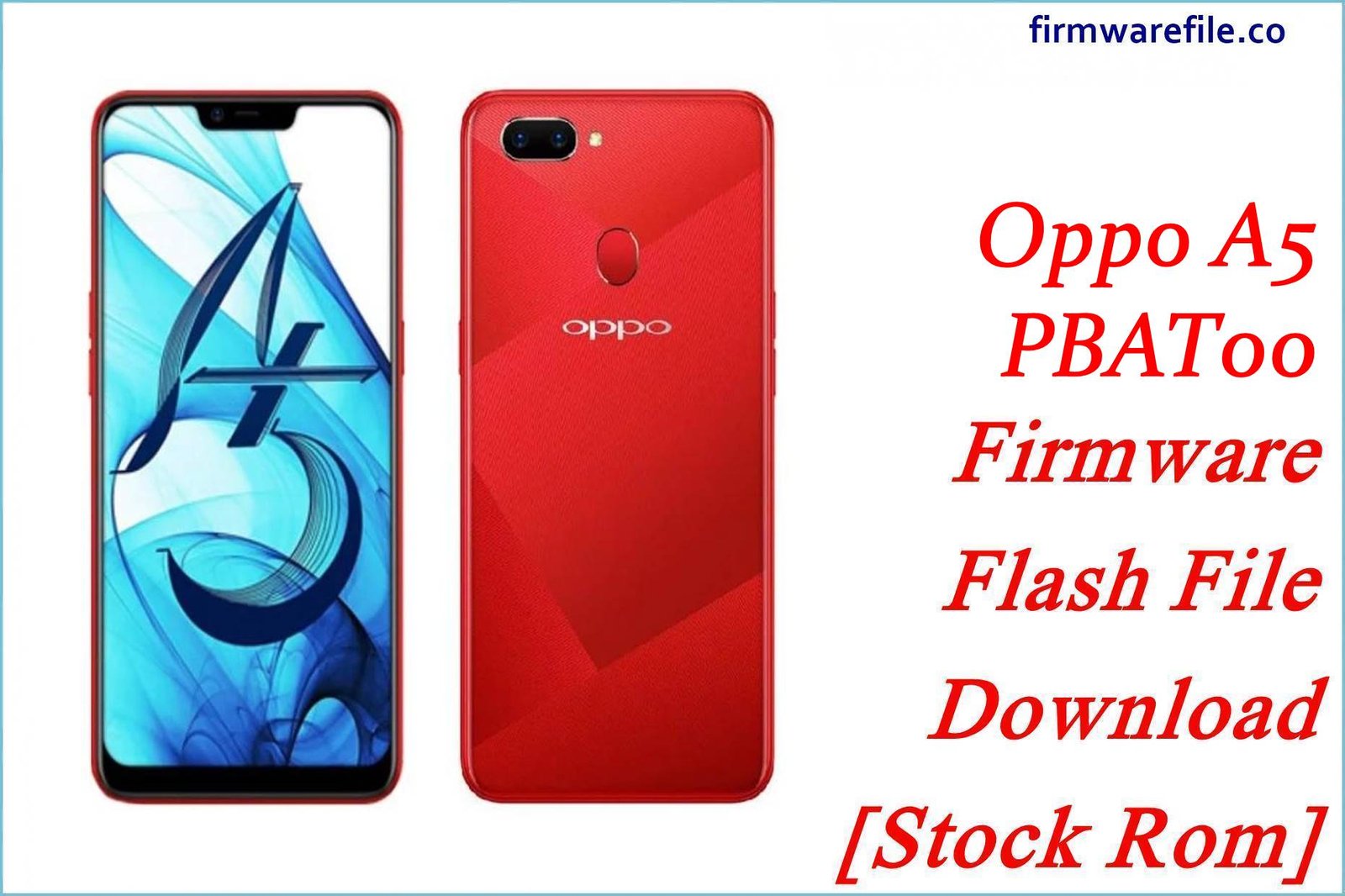 Oppo A5 PBAT00 Firmware Flash File Download [Stock Rom]
