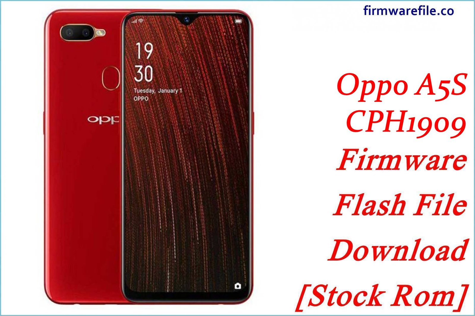 Oppo A5S CPH1909 Firmware Flash File Download [Stock Rom]