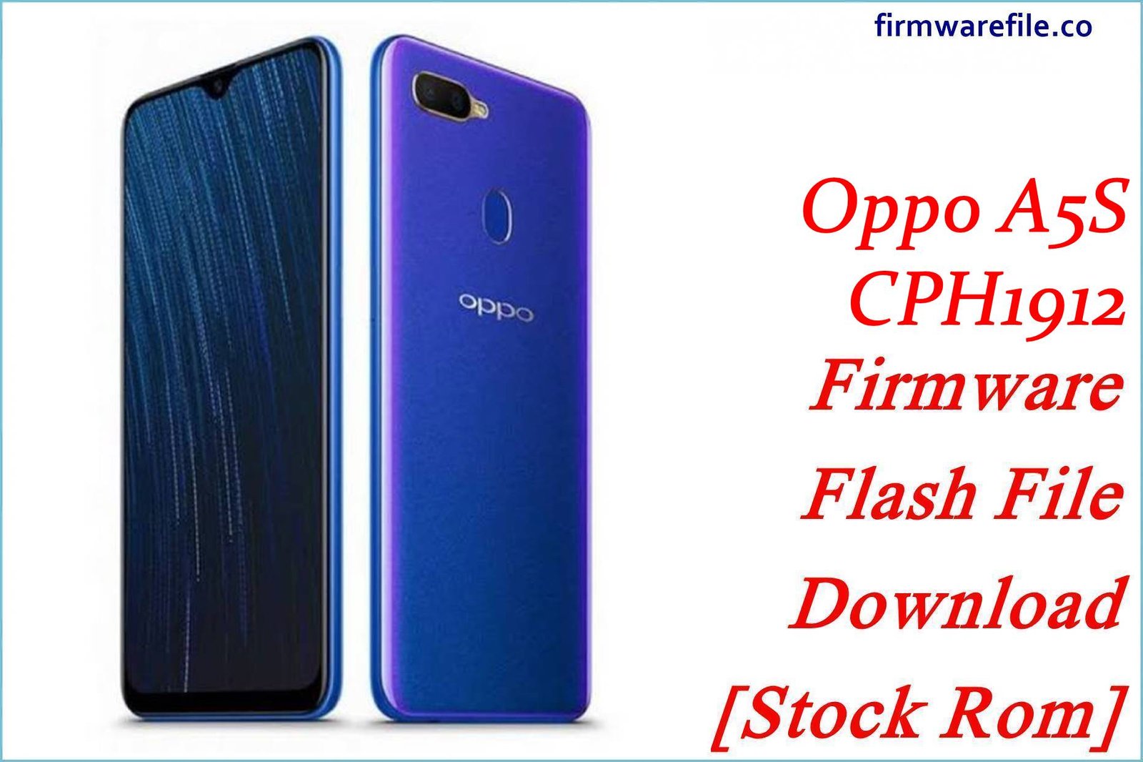Oppo A5S CPH1912 Firmware Flash File Download [Stock Rom]