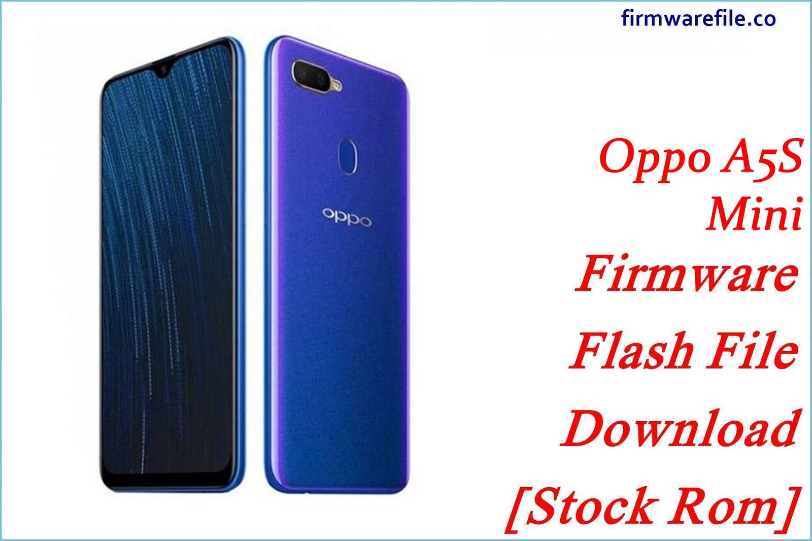 Oppo A5S Mini Firmware Flash File Download [Stock Rom]
