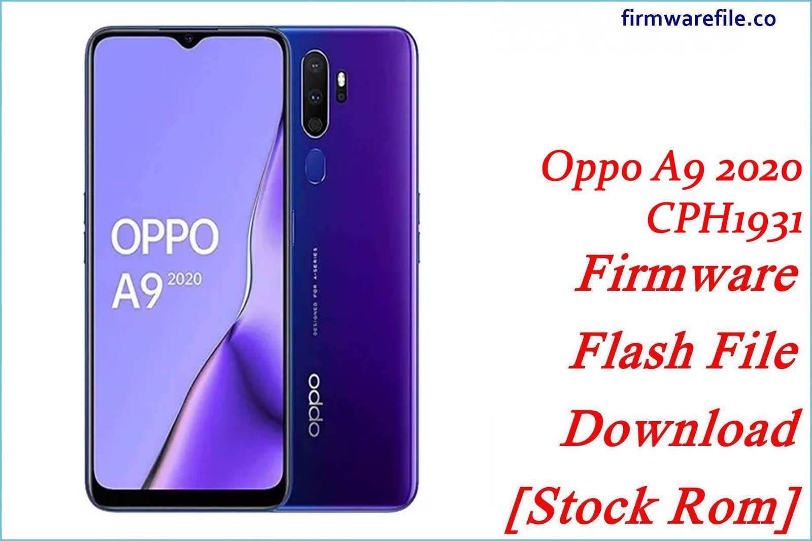 Oppo A9 2020 CPH1931 Firmware Flash File Download [Stock Rom]