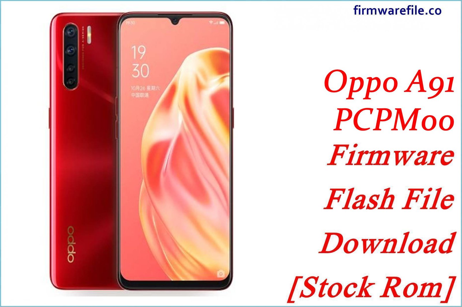 Oppo A91 PCPM00 Firmware Flash File Download [Stock Rom]