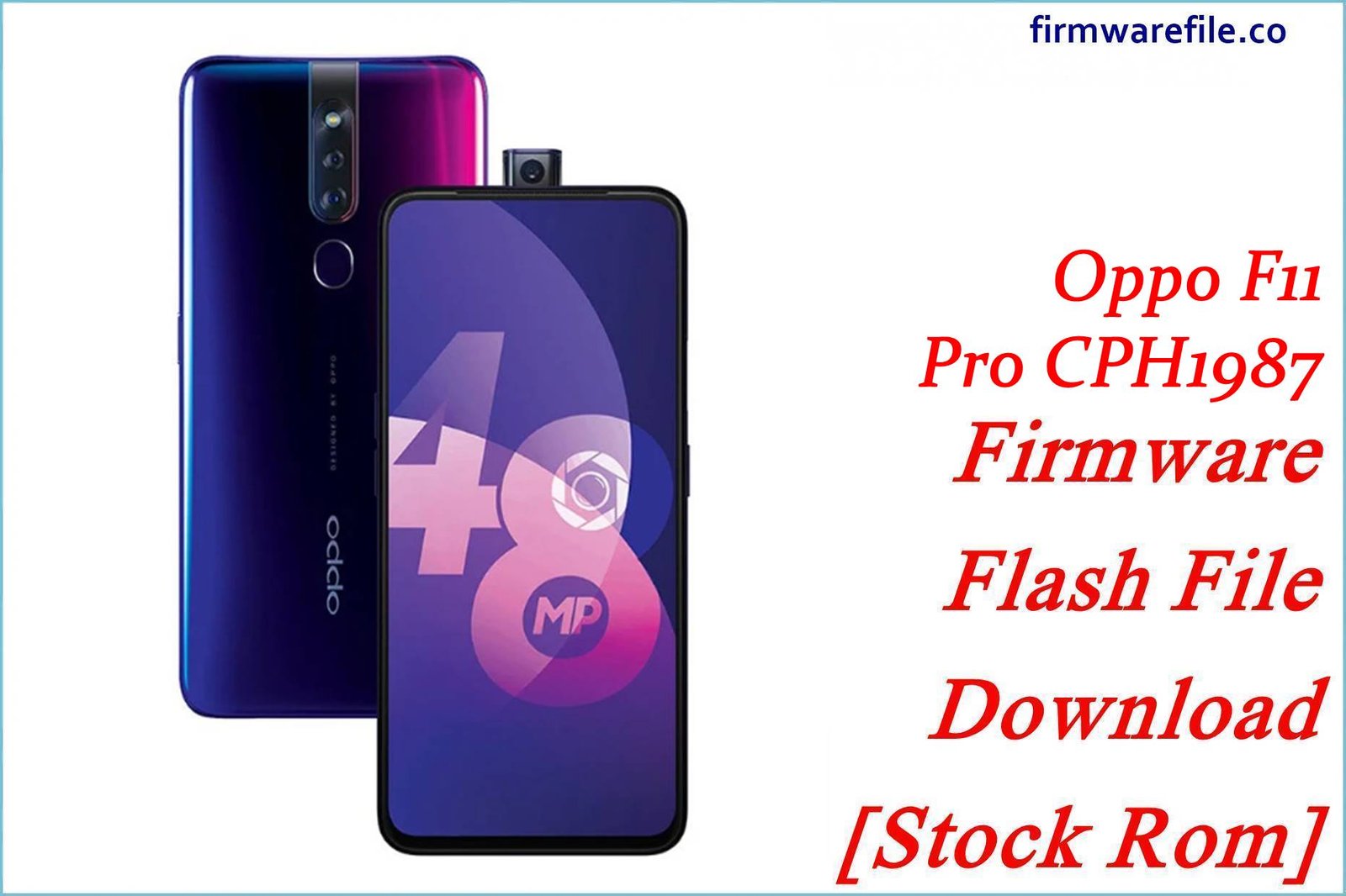 Oppo F11 Pro CPH1987 Firmware Flash File Download [Stock Rom]
