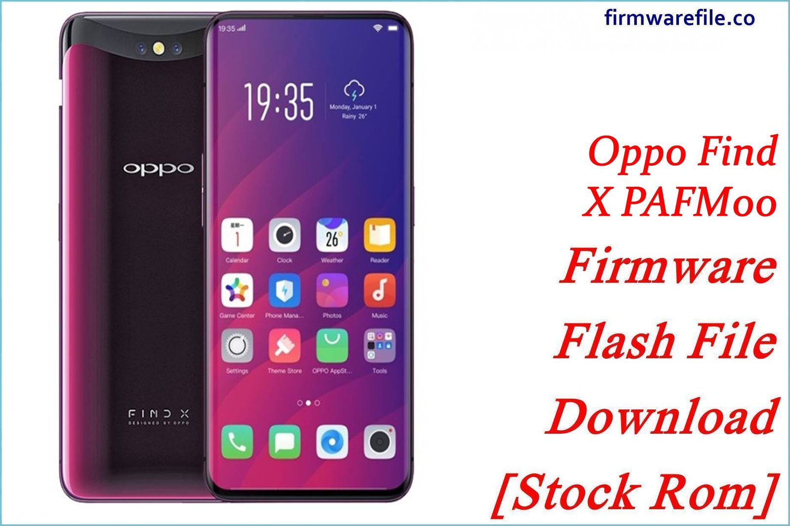 Oppo Find X PAFM00 Firmware Flash File Download [Stock Rom]