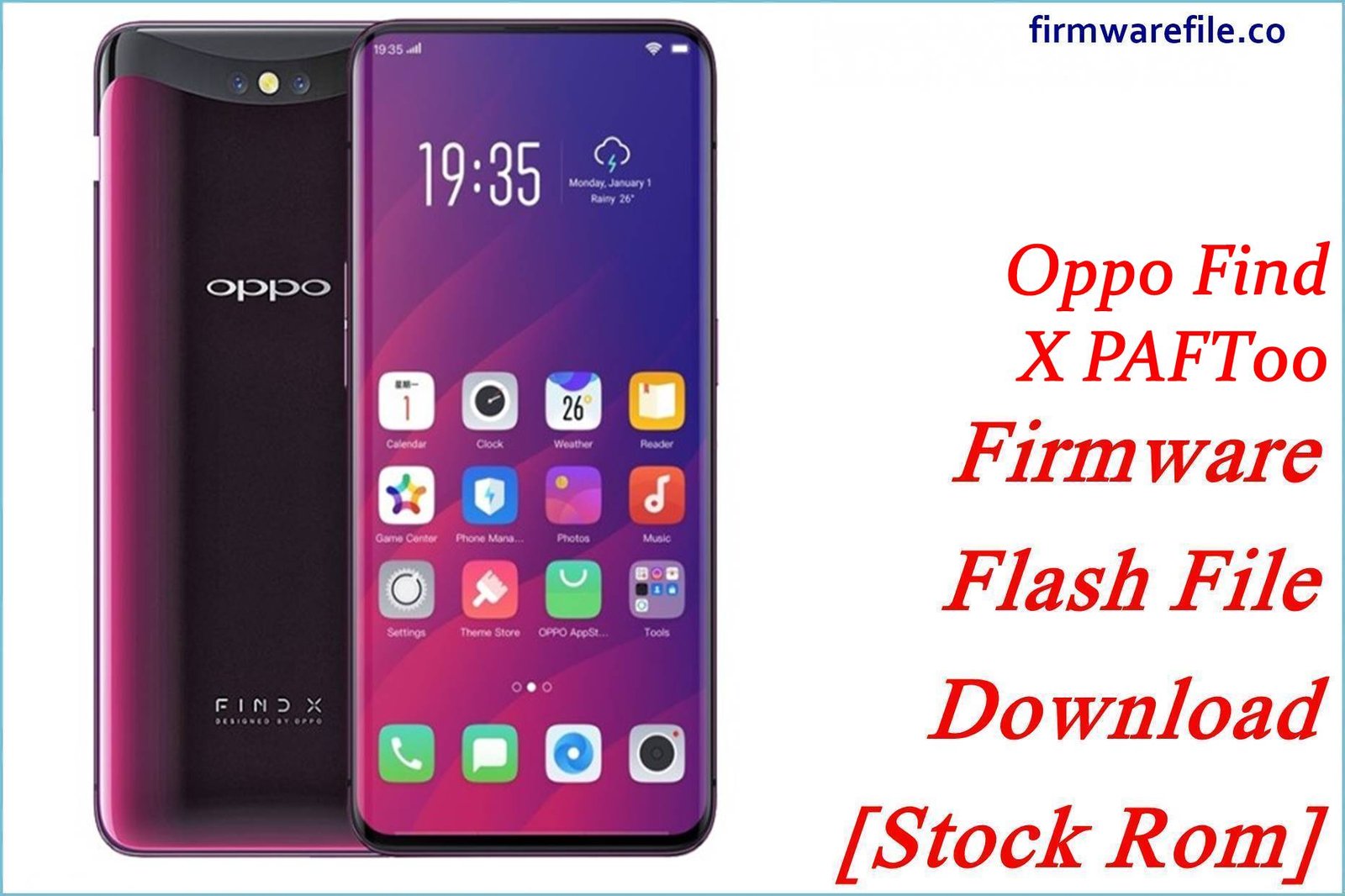 Oppo Find X PAFT00 Firmware Flash File Download [Stock Rom]