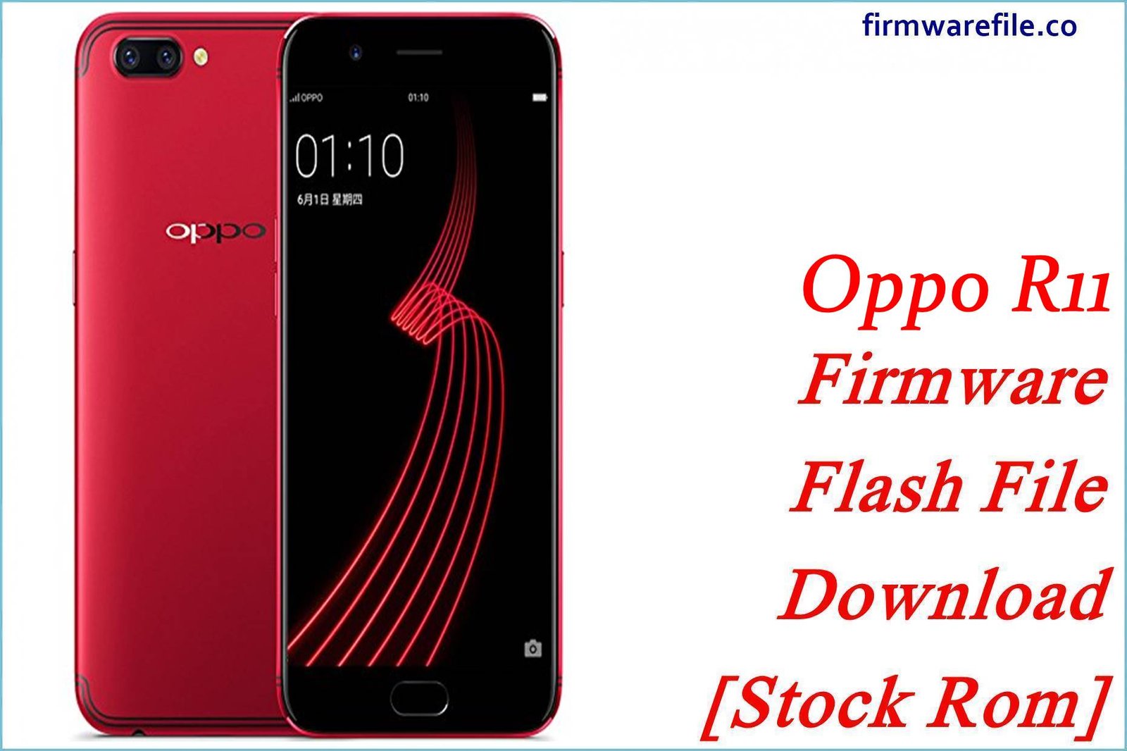 Oppo R11 CPH1707 Firmware Flash File Download [Stock Rom]