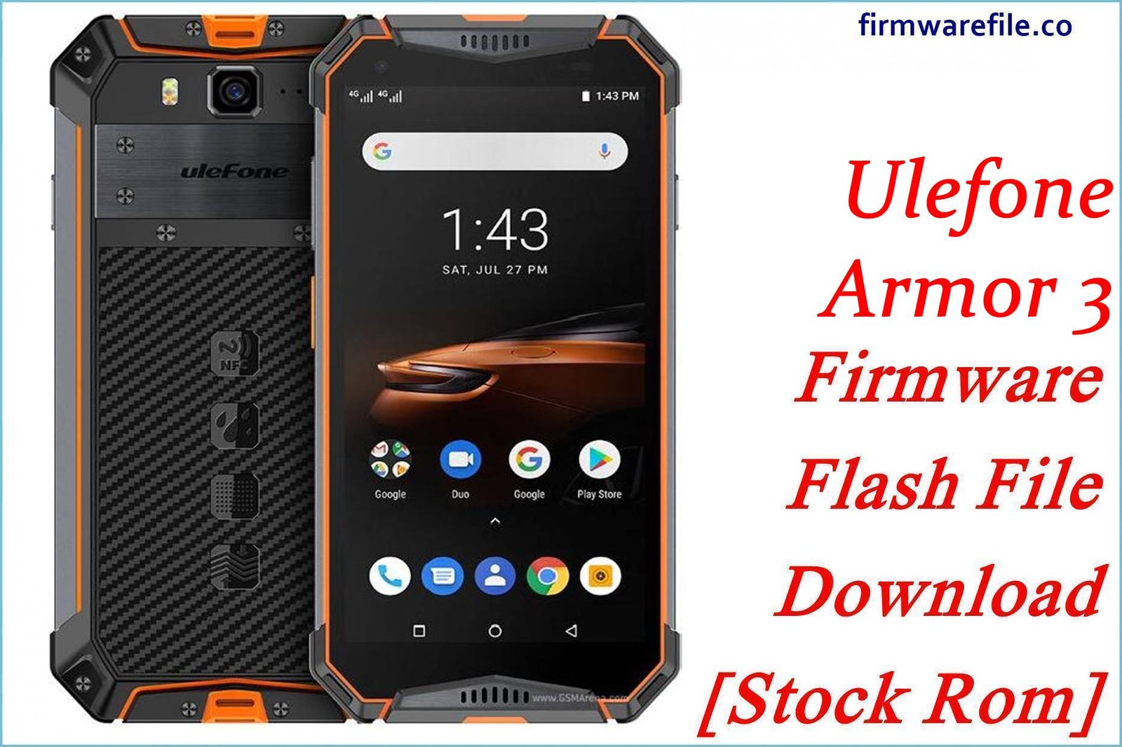 Ulefone Armor 3 Firmware Flash File Download [Stock Rom]
