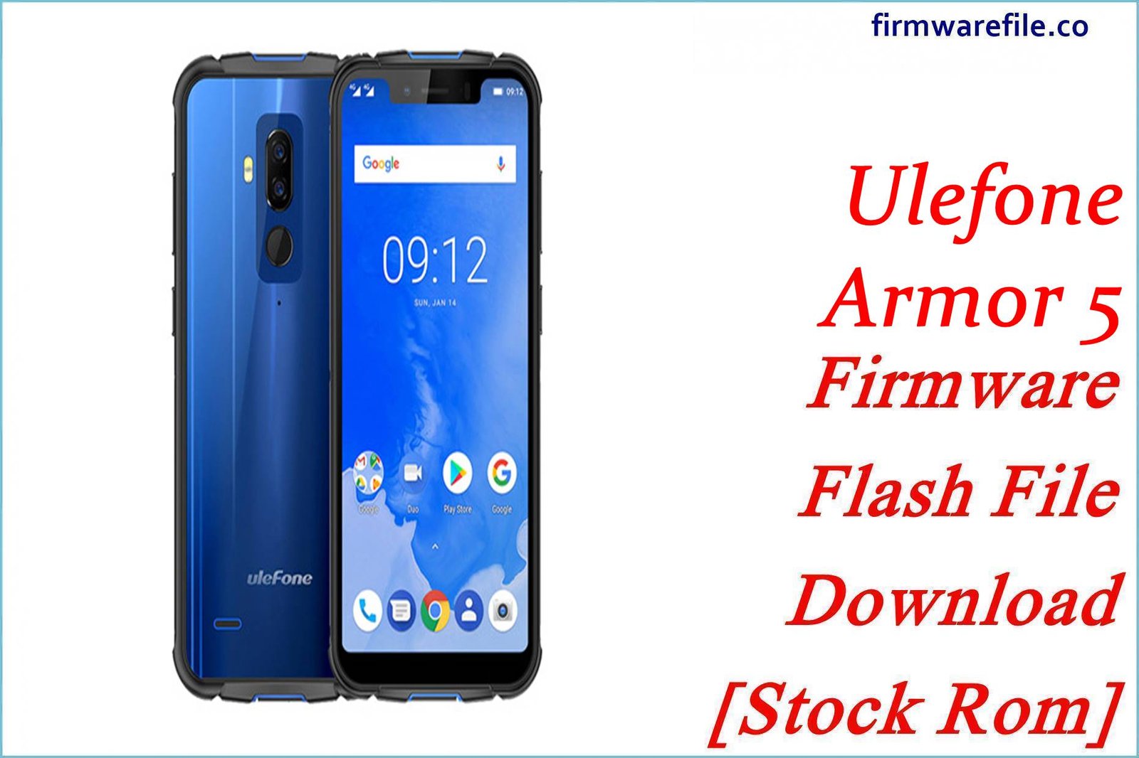 Ulefone Armor 5 Firmware Flash File Download [Stock Rom]